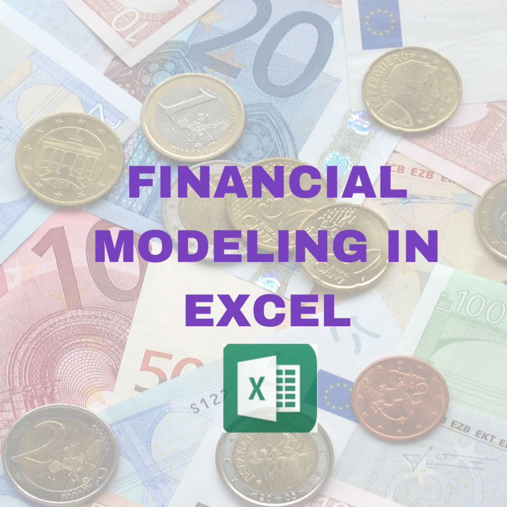 Best practices for financial modeling in excel